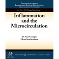 Inflammation and the Microcirculation