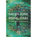 Fallen Suns, Rising Stars: A Novel about Second Chances