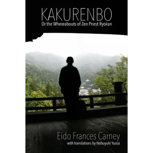 Kakurenbo: Or the Whereabouts of Zen Priest Ryokan