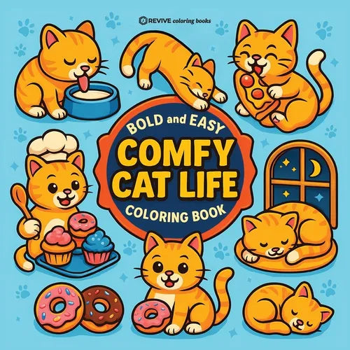 Bold & Easy Comfy Cat Life Coloring Book: Cozy & Relaxing Large Print Stress Relief Coloring-Perfect Gift for Cat Lovers!