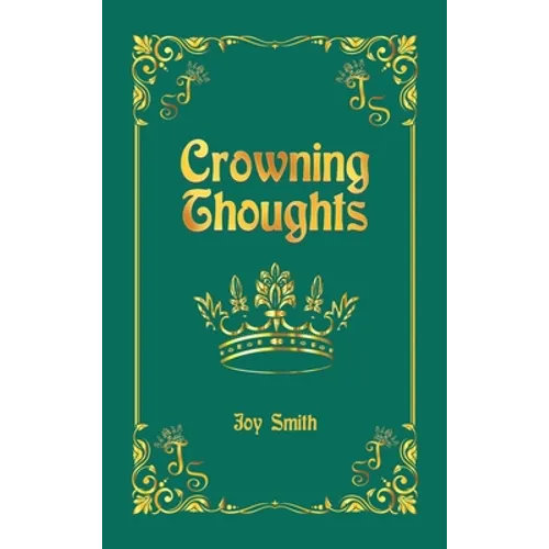 Crowning Thoughts