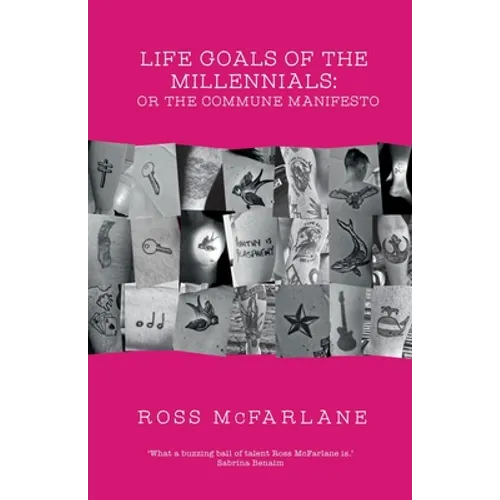 Life Goals of Millennials: or The Commune Manifesto
