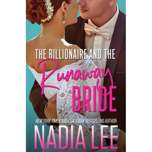 The Billionaire and the Runaway Bride