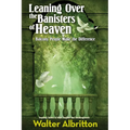 Leaning Over the Banisters of Heaven: Balcony People Make the Difference