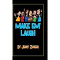 Make Em' Laugh