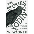 The Stories of Odin - The All Father of Norse Mythology