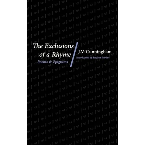 The Exclusions of a Rhyme: Poems and Epigrams