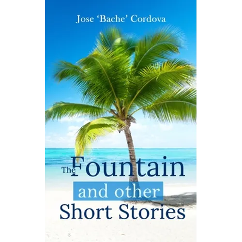 The Fountain and other short stories