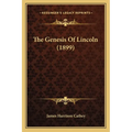 The Genesis Of Lincoln (1899)