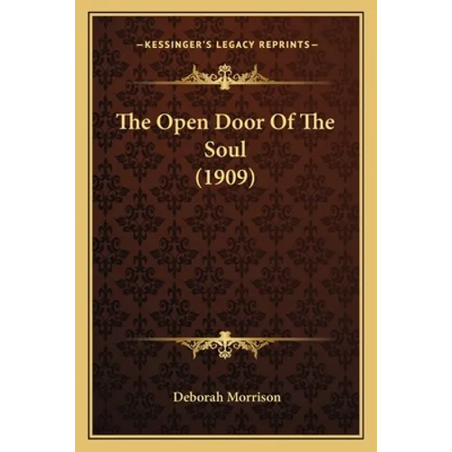 The Open Door Of The Soul (1909)