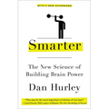 Smarter: The New Science of Building Brain Power