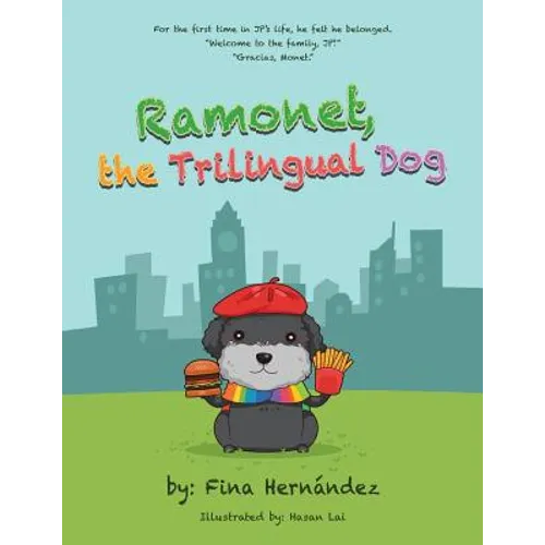 Ramonet, the Trilingual Dog