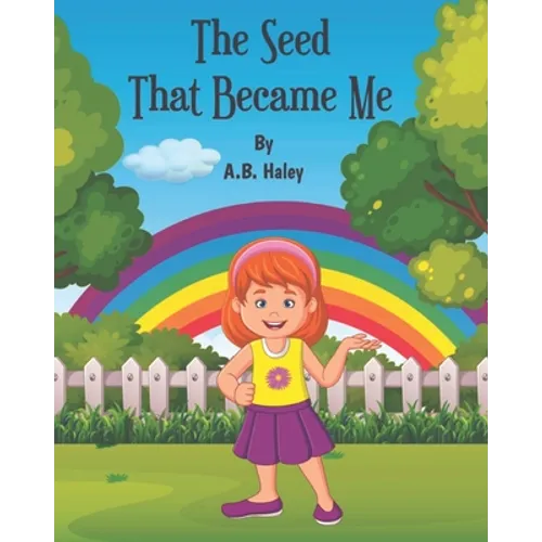 The Seed That Became Me