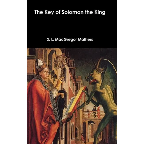 The Key of Solomon the King