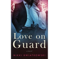 Love on Guard