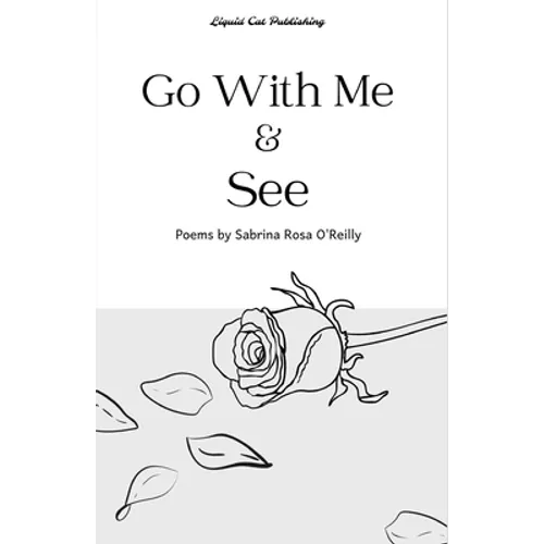 Go With Me and See