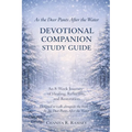 As the Deer Pants after the Water: Devotional Companion Study Guide