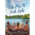 Take Me To Side Lake