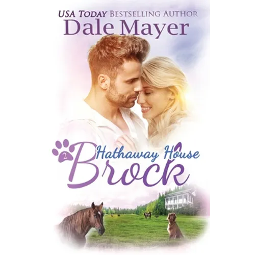 Brock: A Hathaway House Heartwarming Romance