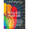 Why EDI must DIE