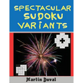Spectacular Sudoku Variants