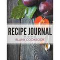 Recipe Journal - Blank Cookbook