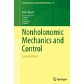 Nonholonomic Mechanics and Control