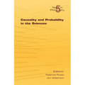 Causality and Probability in the Sciences