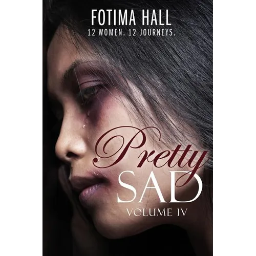 Pretty Sad (Volume IV)