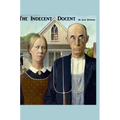 The Indecent Docent