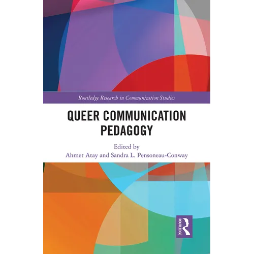 Queer Communication Pedagogy