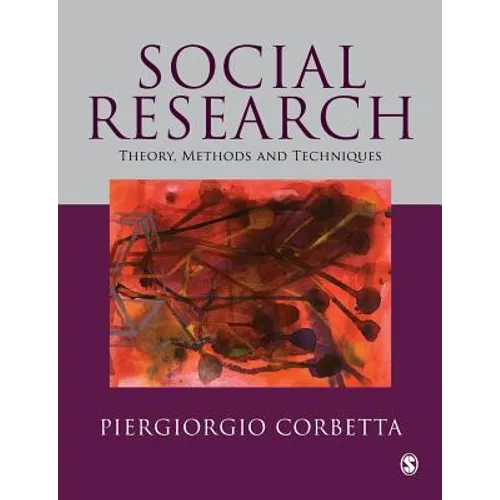 Social Research: Theory, Methods and Techniques