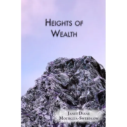 Heights of Wealth