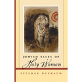 Jewish Tales of Holy Women