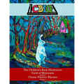 The Children's Book Illustrators Guild of Minnesota presents Classic Nursery Rhymes Volume 1