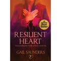 Resilient Heart: Transcending the Death of Your Loved One