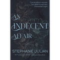 An Indecent Affair