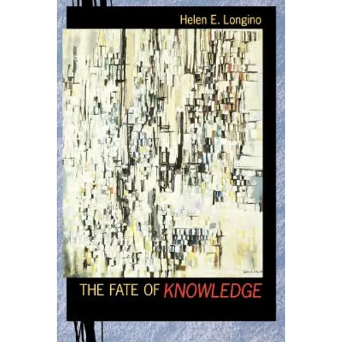 The the Fate of Knowledge