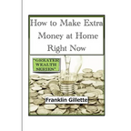 How to Make Extra Money at Home Right Now