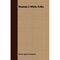 Mammy's White Folks