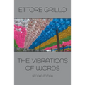 The Vibrations of Words: Second Edition