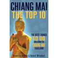 Chiang Mai: The Top 10