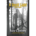 A Small Light & Other Stories