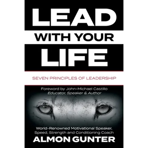 Lead With Your Life