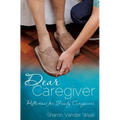 Dear Caregiver
