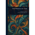 The Wheels of Time