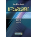 Needs Assessment Phase II: Collecting Data (Book 3)