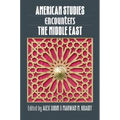 American Studies Encounters the Middle East