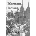 Mormons, Indians, and the Ghost Dance Religion of 1890