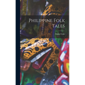 Philippine Folk Tales